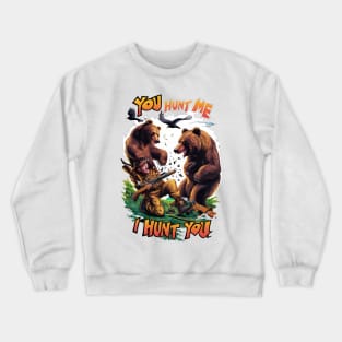 Funny Hunting TEE Shirt Bears Battle for Rifle Crewneck Sweatshirt